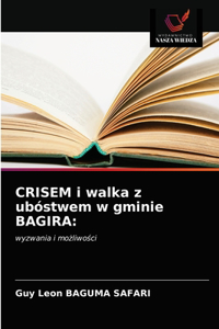CRISEM i walka z ubóstwem w gminie BAGIRA