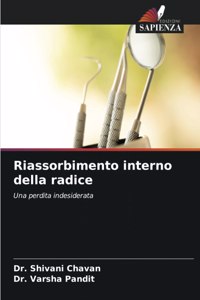 Riassorbimento interno della radice