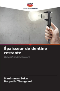 Épaisseur de dentine restante