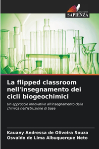 flipped classroom nell'insegnamento dei cicli biogeochimici