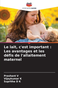 lait, c'est important