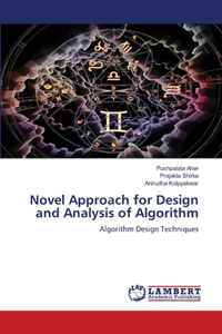 Novel Approach for Design and Analysis of Algorithm