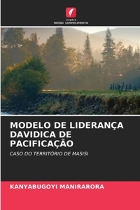 Modelo de Liderança Davidica de Pacificação
