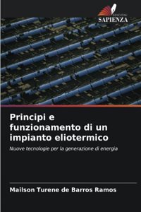 Principi e funzionamento di un impianto eliotermico