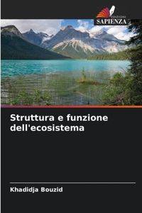 Struttura e funzione dell'ecosistema