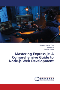 Mastering Express.js
