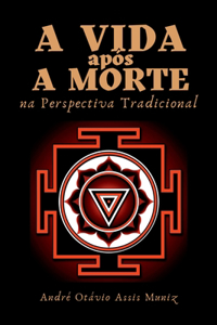 A Vida Após A Morte Na Perspectiva Tradicional
