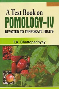 A Text Book on Pomology Devoted to Temporate Fruits 02 Edition