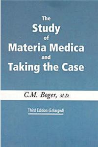 Study of Materia Medica and Case Taking