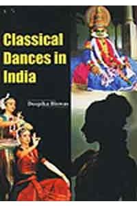 Classical Dances Of India
