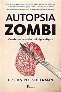 Autopsia Zombi / The Zombie Autopsies