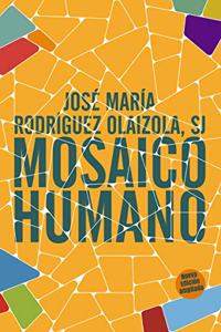 Mosaico humano: Nueva edicion ampliada