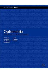 Optometra. Manual de Exmenes Clnicos