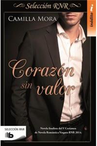 Corazón sin valor / Worthless Heart