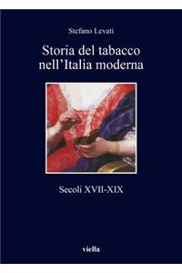 Storia del Tabacco Nell'italia Moderna