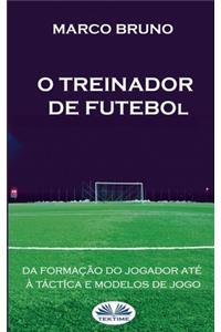 O Treinador de Futebol