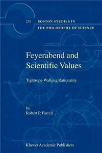 Feyerabend and Scientific Values