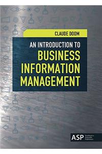 An Introduction to Business Information Management