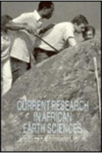 Current Research in African Earth Sciences