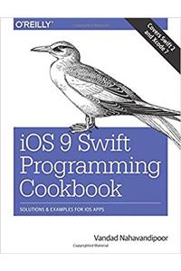 iOS 9 Swift Programming Cookbook