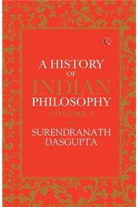 History of Indian Philosophy Vol 2