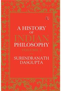 History of Indian Philosophy Vol 2