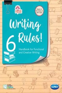 NAVNEET RISE WRITING RULES HANDBOOK FOR FUNCTIONAL AND CREATIVE WRITING 6