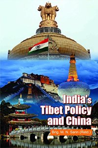 Indias Tibet Policy And China