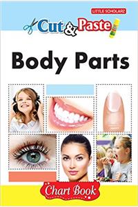 Cut & Paste - Body Parts (Chart Book)