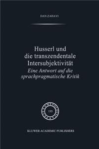 Husserl Und Die Transzendentale Intersubjektivität