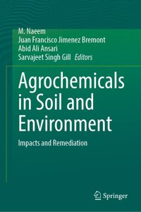 Agrochemicals in Soil and Environment