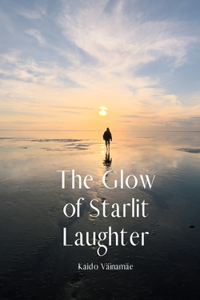 The Glow of Starlit Laughter