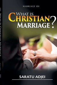 What Is Christian Marriage?