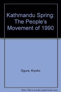 Kathmandu spring: The people's movement of 1990