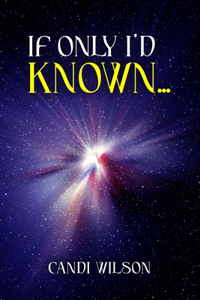 If Only I'd Known...