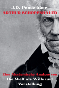 J.D. Ponce über Arthur Schopenhauer