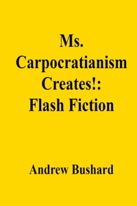 Ms. Carpocratianism Creates!