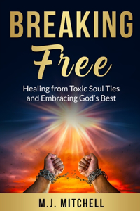 Breaking Free