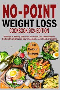 No Point Weight Loss Cookbook 2024