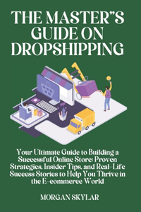 The Master's guide on Drop shipping