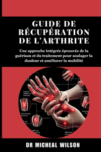 Guide de récupération de l'arthrite