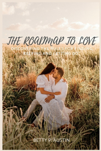 Roadmap to Love