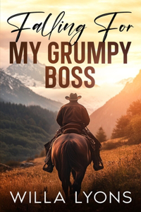 Falling For My Grumpy Boss