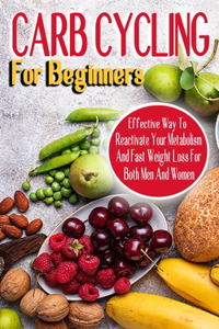 Carb Cycling for Beginners