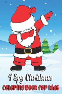 I Spy Christmas Coloring Book for Kids