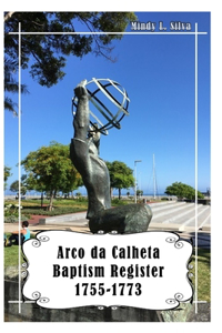 Arco da Calheta Baptisms