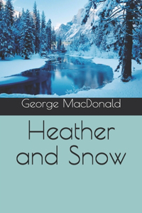 Heather and Snow
