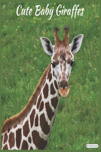 Cute Baby Giraffes 2021 Wall Calendar
