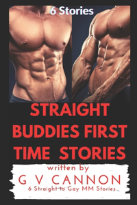 Straight Buddies First Time Stories