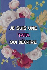 Je suis une tata qui déchire